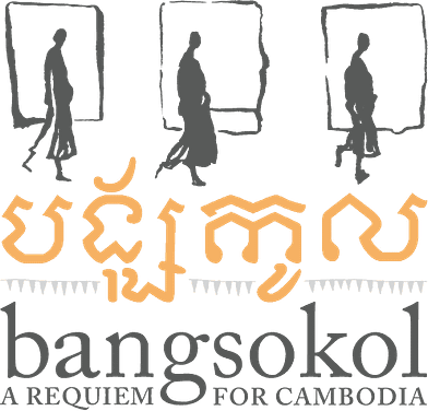 Bangsokol – A Requiem for Cambodia